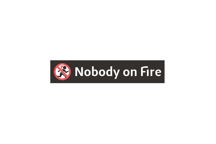 Nobody on Fire Nobody on Fire